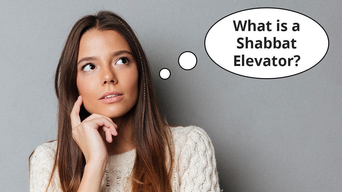 What is a Shabbat Elevator?
